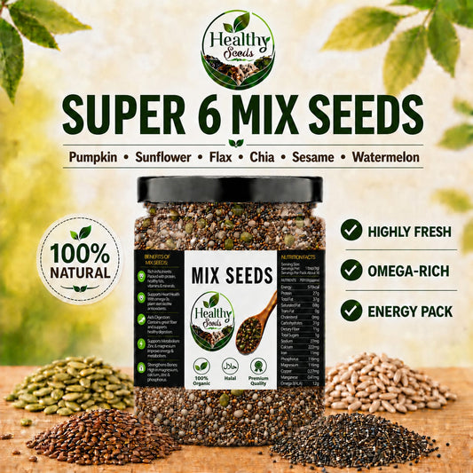 Healthy Super 6 Mix Seeds | Flax, Chia, Sesame, Pumpkin, Sunflower & Watermelon